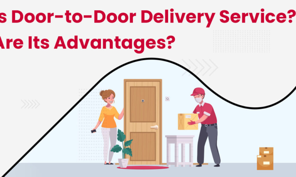 advantages of door to door shipping from China